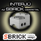 Interjú az SBrick fejlesztőivel!