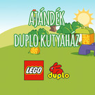 Ajándék Duplo Kutyaház, kutyával!